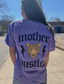 Mother Hustler Tee